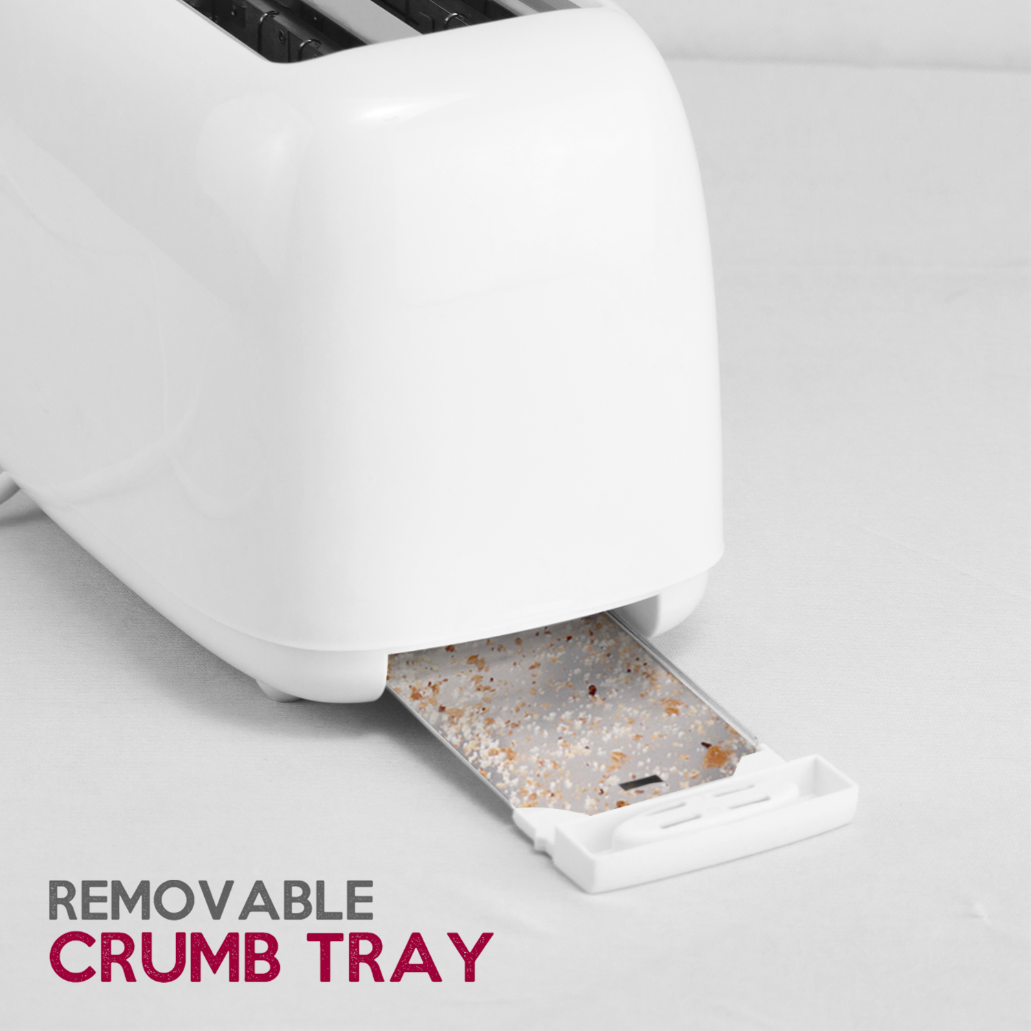 Removable Crumb Tray